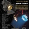 SW Performer Fresnel