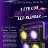 4 Eye COB LED Blinder